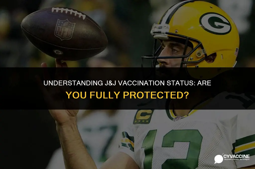 is j&j considered fully vaccinated