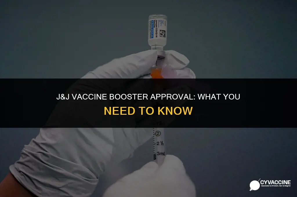 is j&j vaccine booster approved