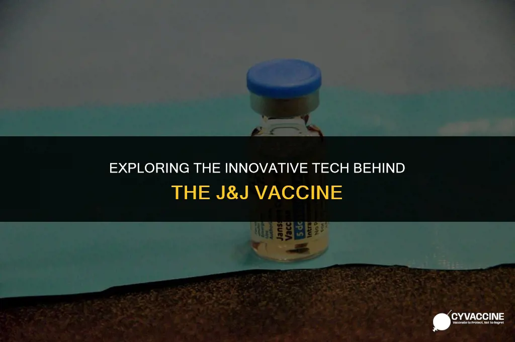 is j&j vaccine new technology