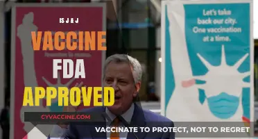 J&J Vaccine: Understanding Its FDA Approval Status
