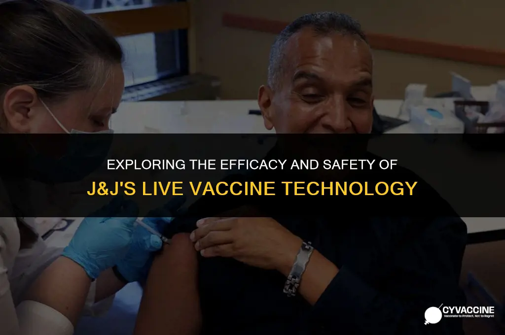 is j and j live vaccine