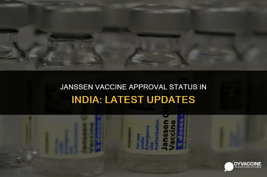 is janssen vaccine approved in india