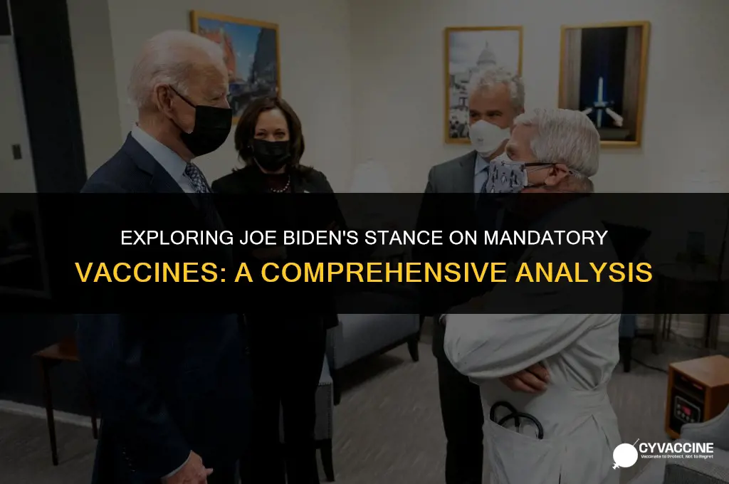 is joe biden for mandatory vaccines