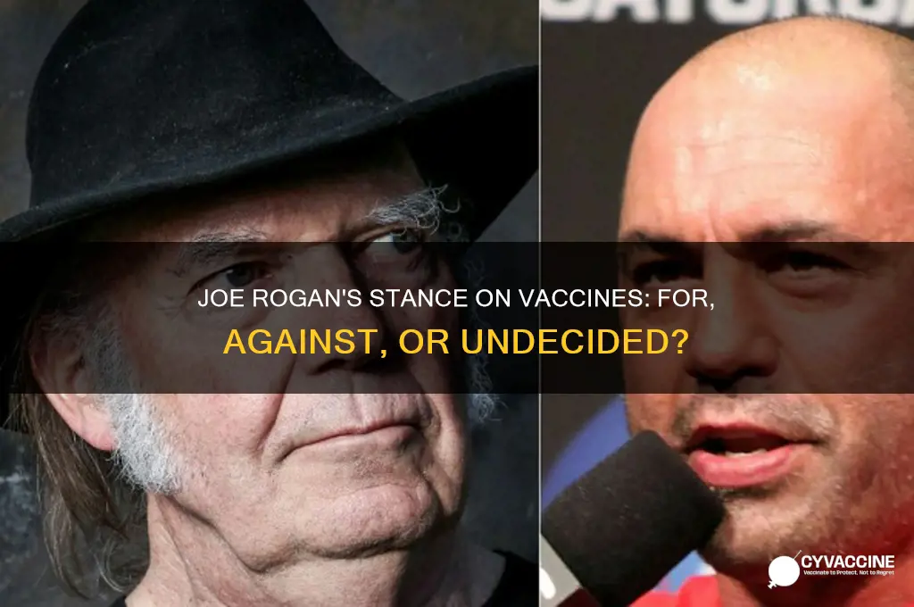 is joe rogan for or against the vaccine