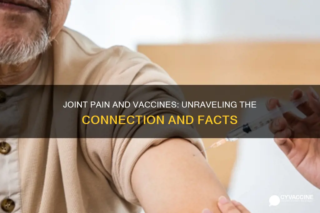 is joint pain a symptom of the vaccine
