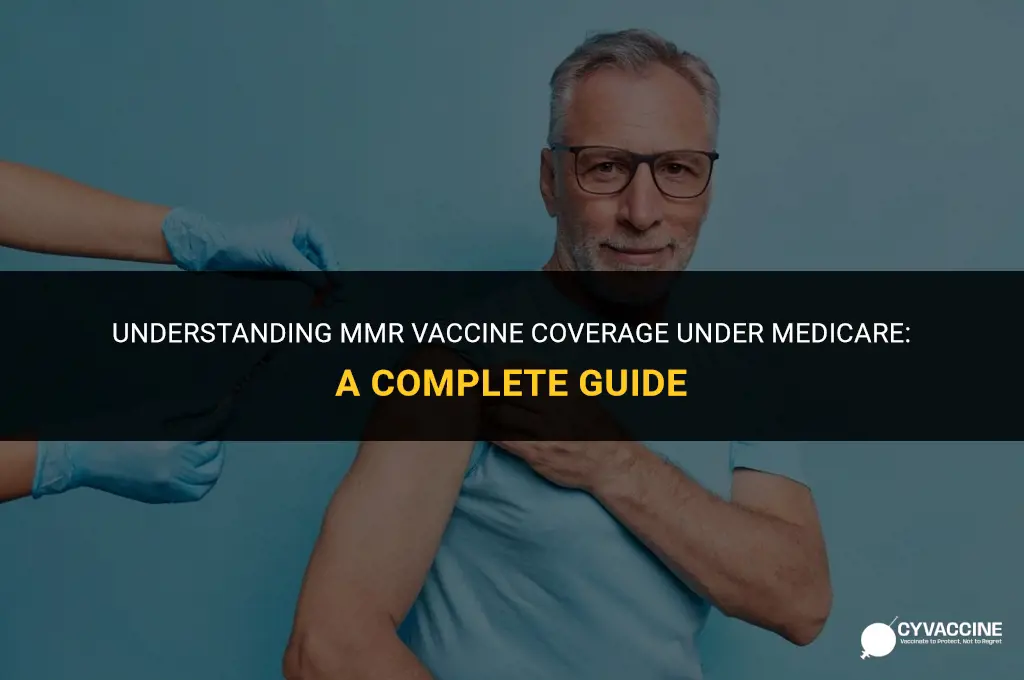 is mmr vaccine covered by medicare