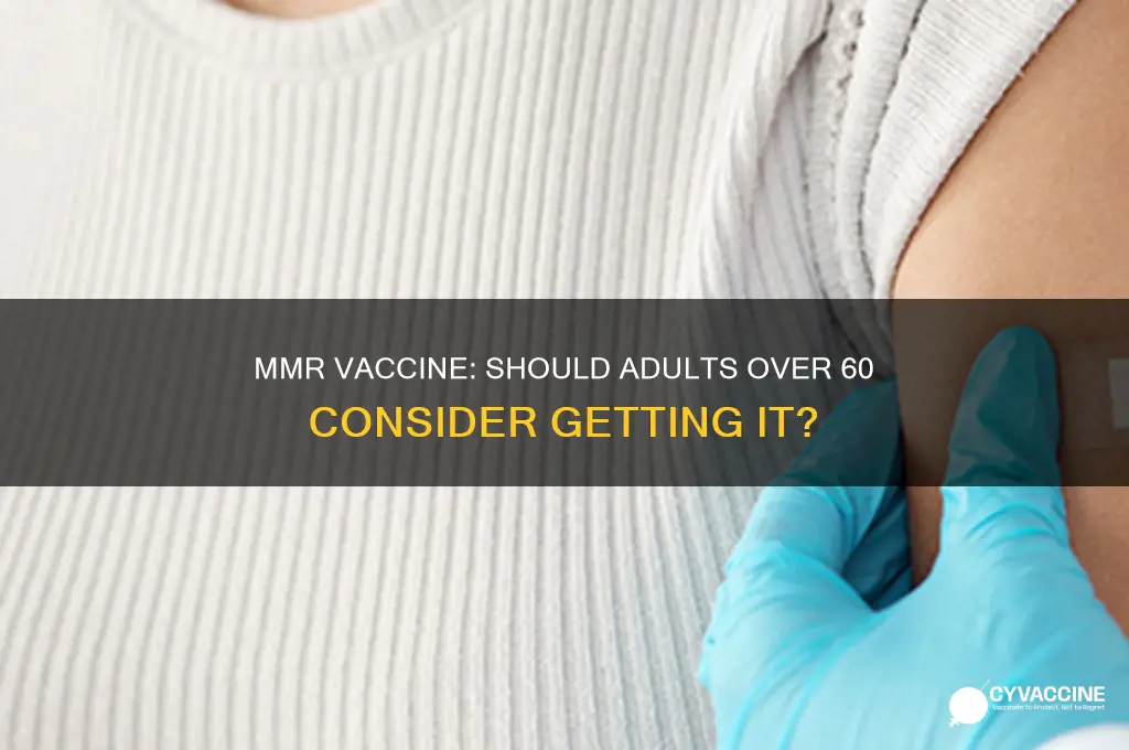 is mmr vaccine recommended for ages 60 and above