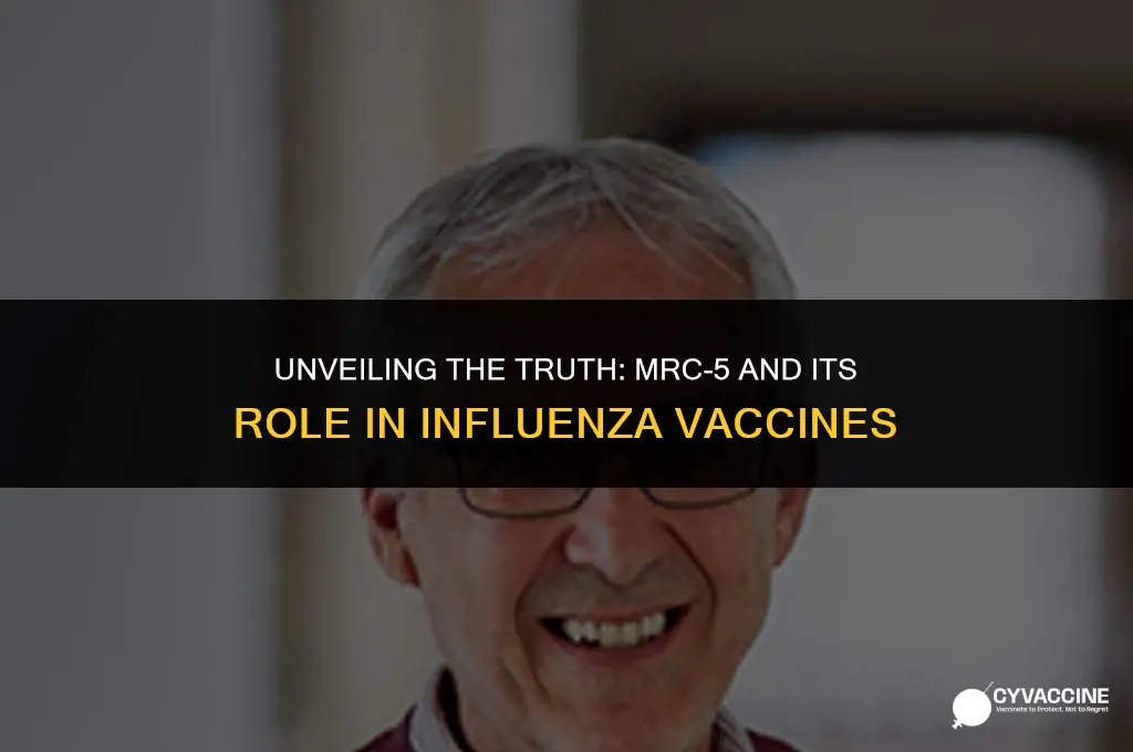 is mrc-5 in influenza vaccine