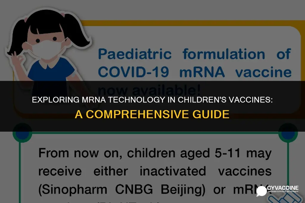 is mrna in children