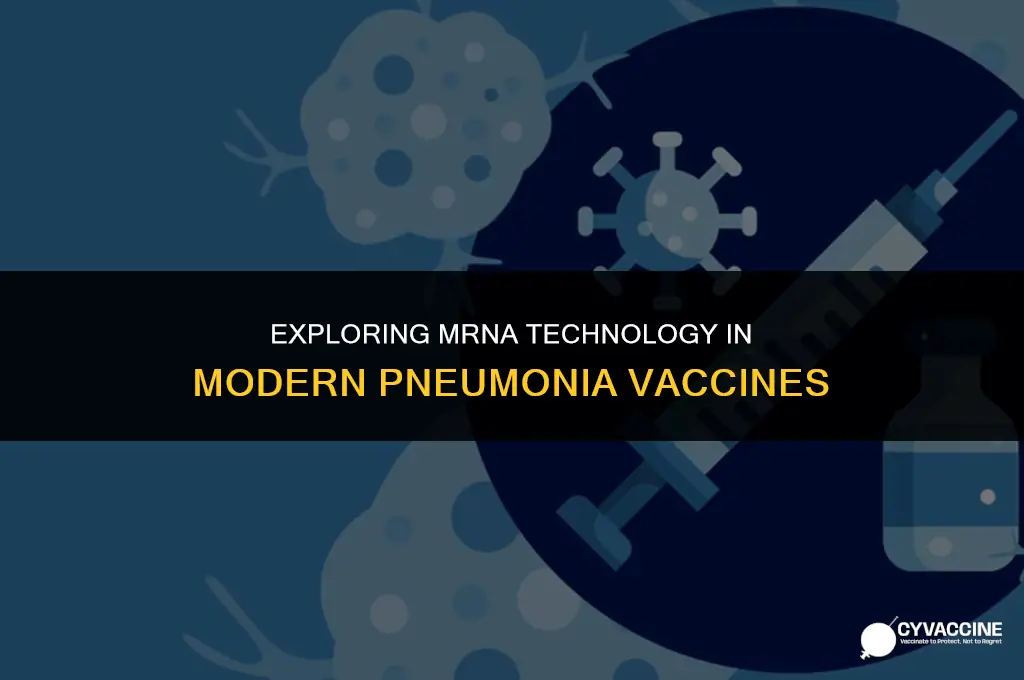 is mrna in the pneumonia vaccine