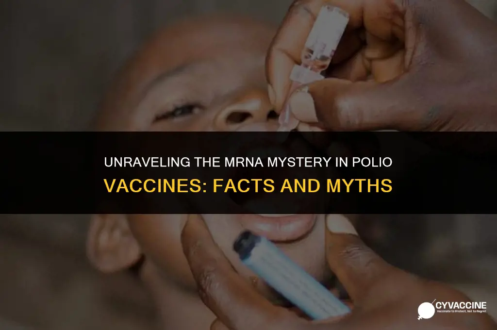 is mrna in the polio vaccine
