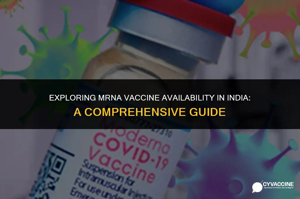 is mrna vaccine available in india