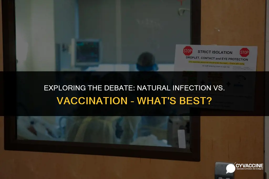 is natural infection better than vaccine