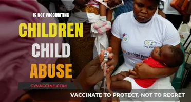 Is Not Vaccinating Children Child Abuse?