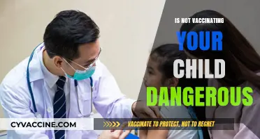 The Risks of Not Vaccinating Your Child: A Critical Look