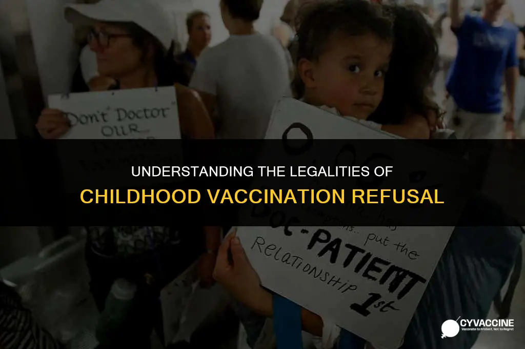 is not vaccinating your child illegal