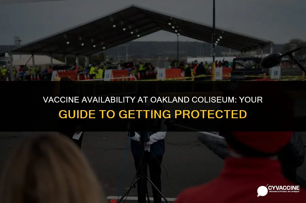 is oakland coliseum open for vaccines