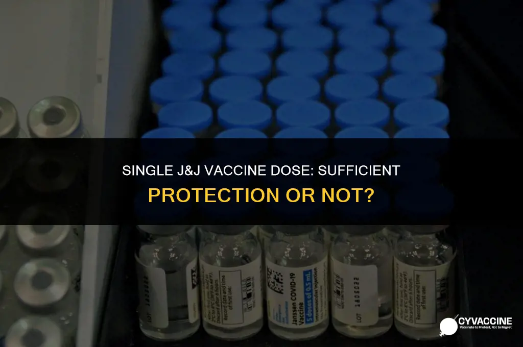 is one j&j vaccine enough