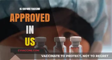 Oxford Vaccine Approval in the US: What You Need to Know