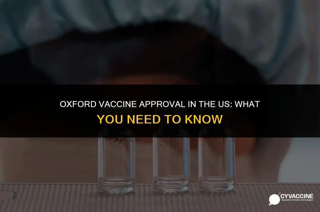 is oxford vaccine approved in us
