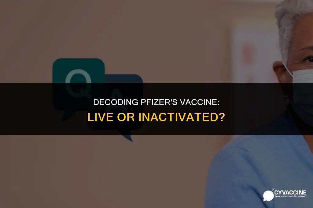 is pfizers vaccine a live vaccine