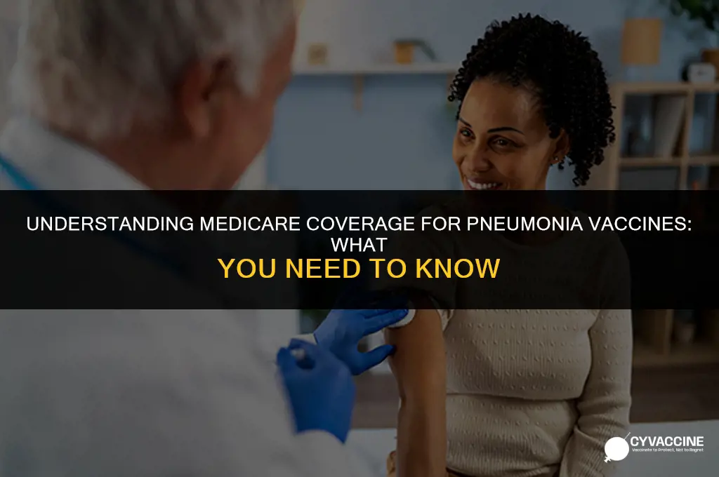is pneumonia vaccine covered by medicare