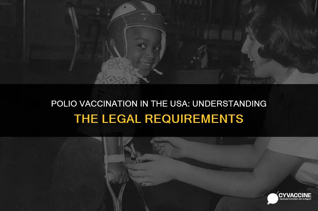 is polio vaccination mandatory in usa