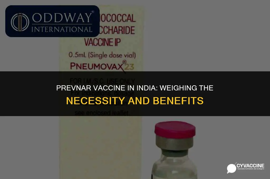 is prevnar vaccine necessary in india
