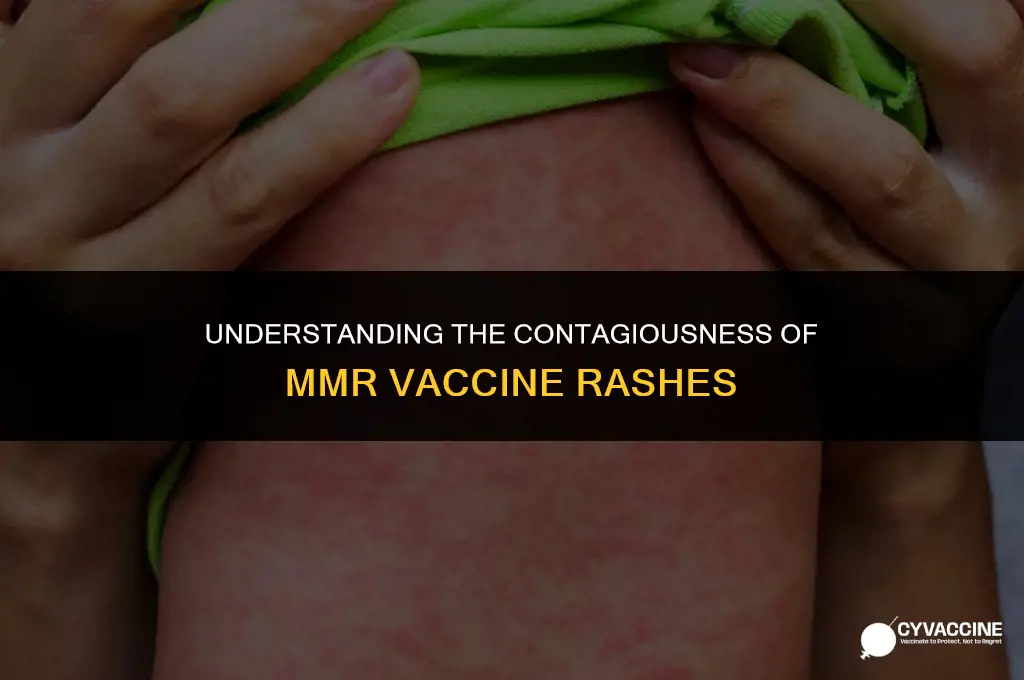 is rash after mmr vaccine contagious