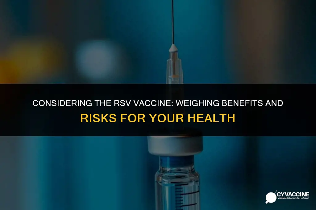 is rsv vaccine a good idea