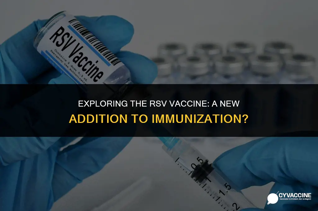 is rsv vaccine a new vaccine