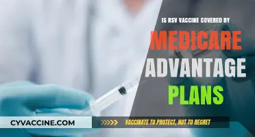 RSV Vaccine: Medicare Advantage Plan Coverage