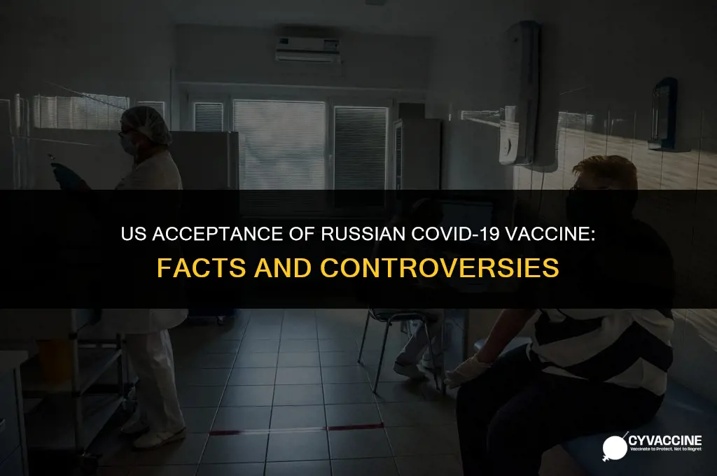 is russian vaccine accepted in usa