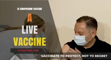 Understanding Sinopharm: Is It a Live Vaccine?