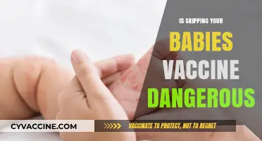 The Risks of Skipping Your Baby's Vaccines: A Parent's Guide