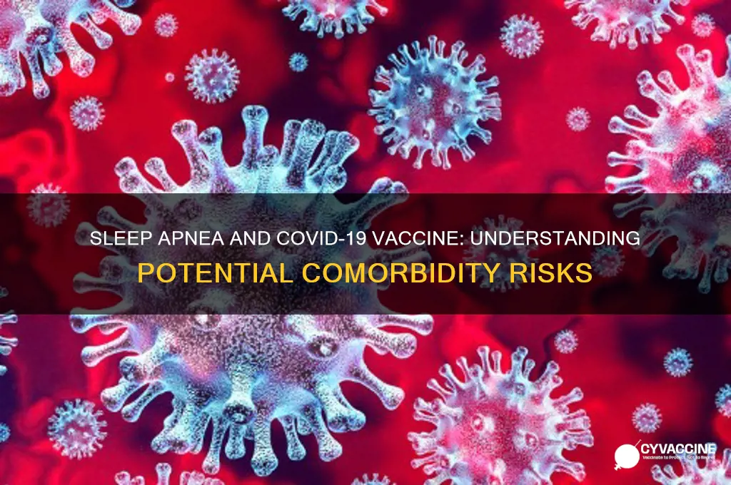 is sleep apnea a comorbidity for coronavirus vaccine