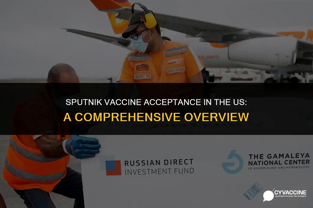 is sputnik vaccine accepted in us