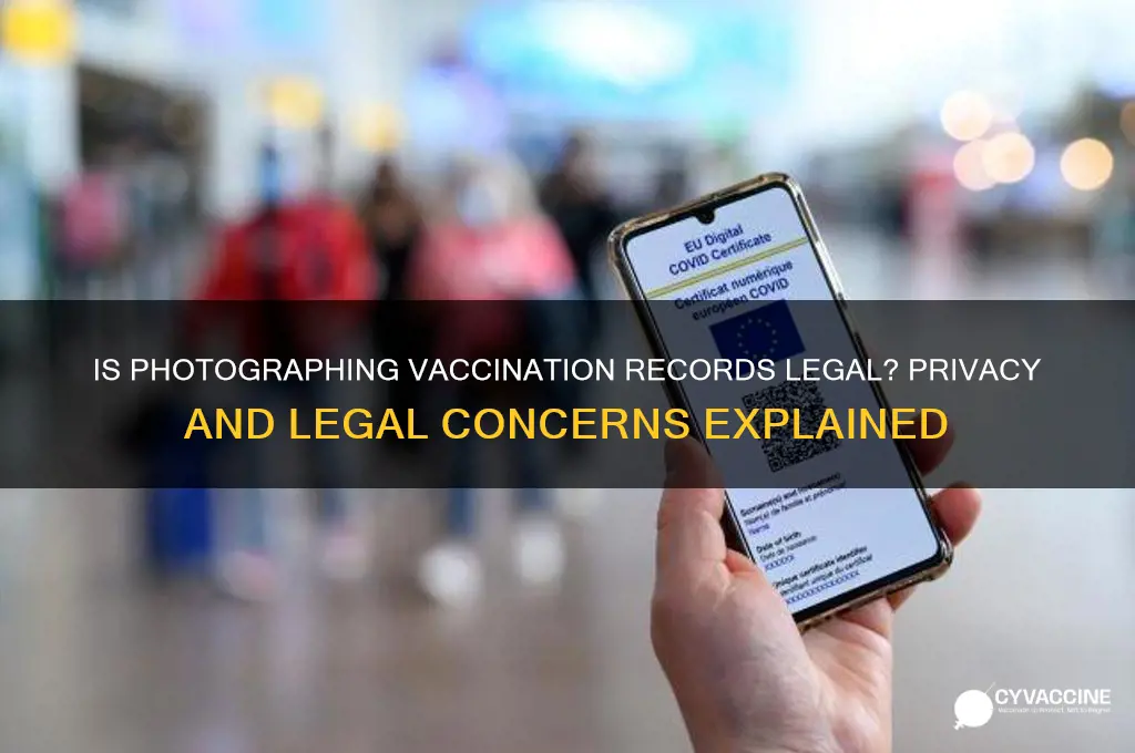 is taking a photo of a vaccination form illegal