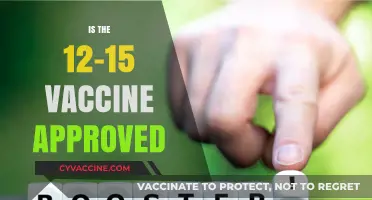 Exploring the Approval Status of the 12-15 Vaccine: What You Need to Know