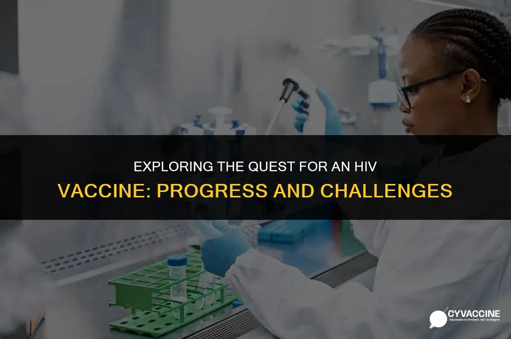 is the a vaccine for hiv