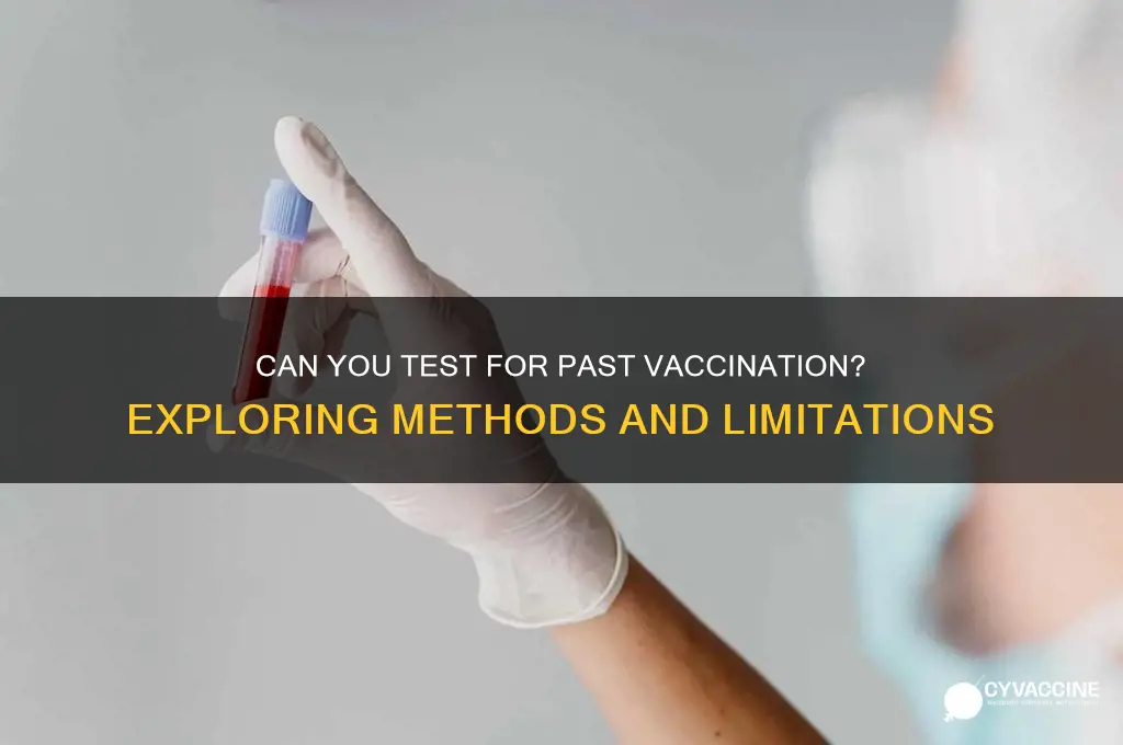 is the a way to test if i had vaccine