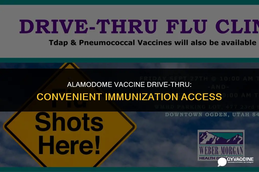 is the alamodome vaccine drive thru