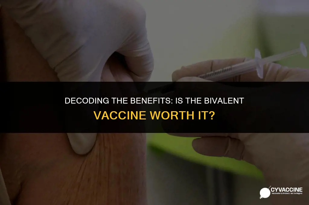 is the bivalent vaccine worth it