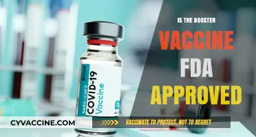 Understanding FDA Approval: The Facts About Booster Vaccines