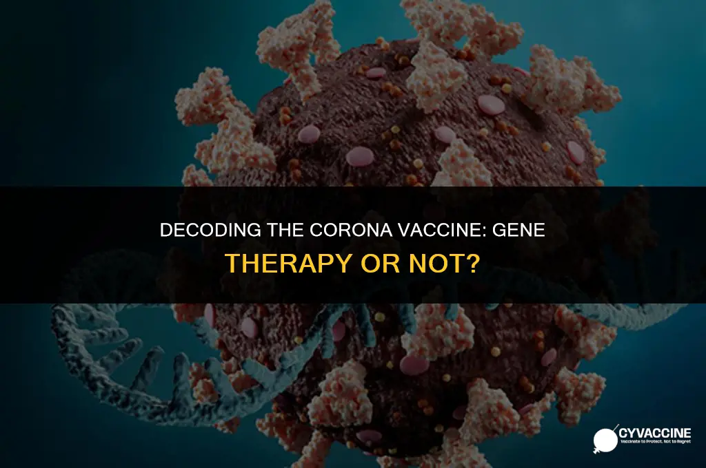 is the corona vaccine gene therapy