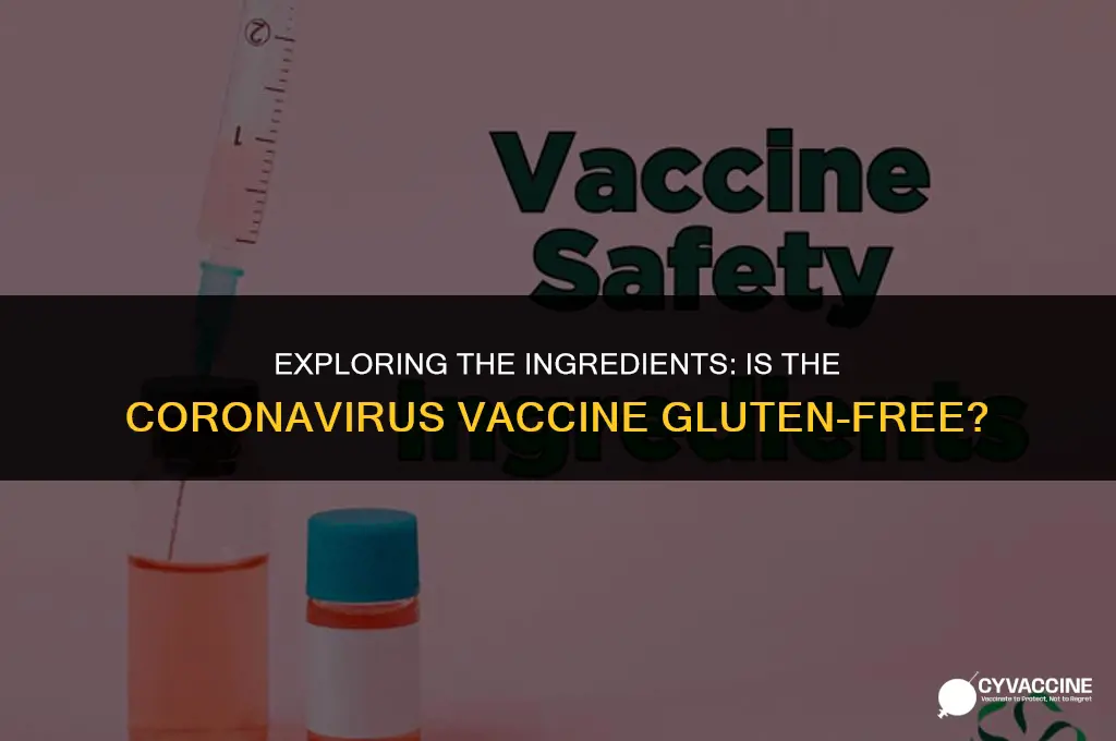 is the coronavirus vaccine gluten free