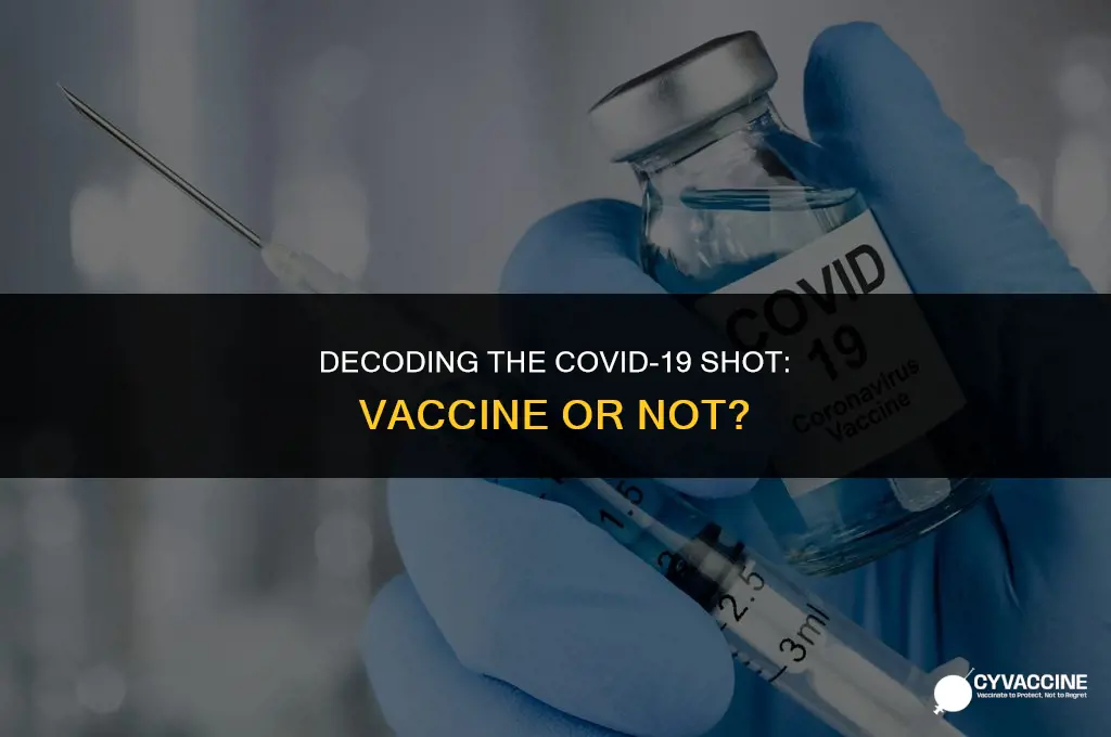 is the covid19 shot a vaccine