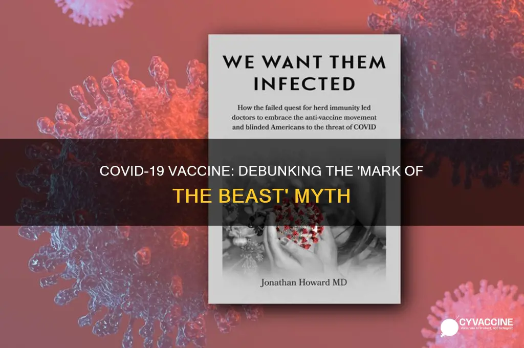 is the covid19 vaccine the mark of the beast
