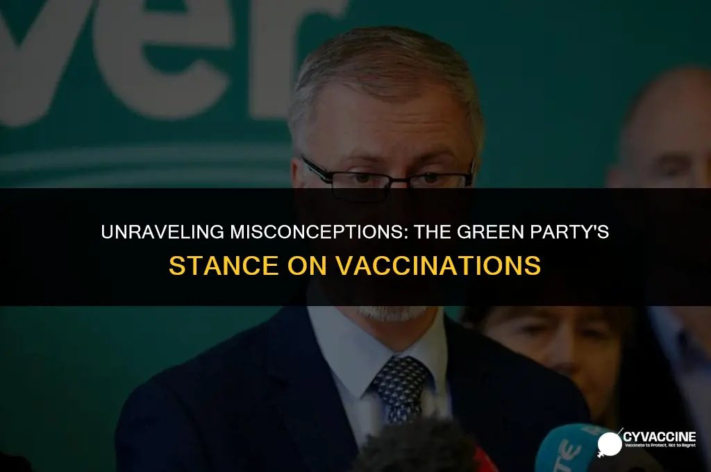 is the green party against vaccinations
