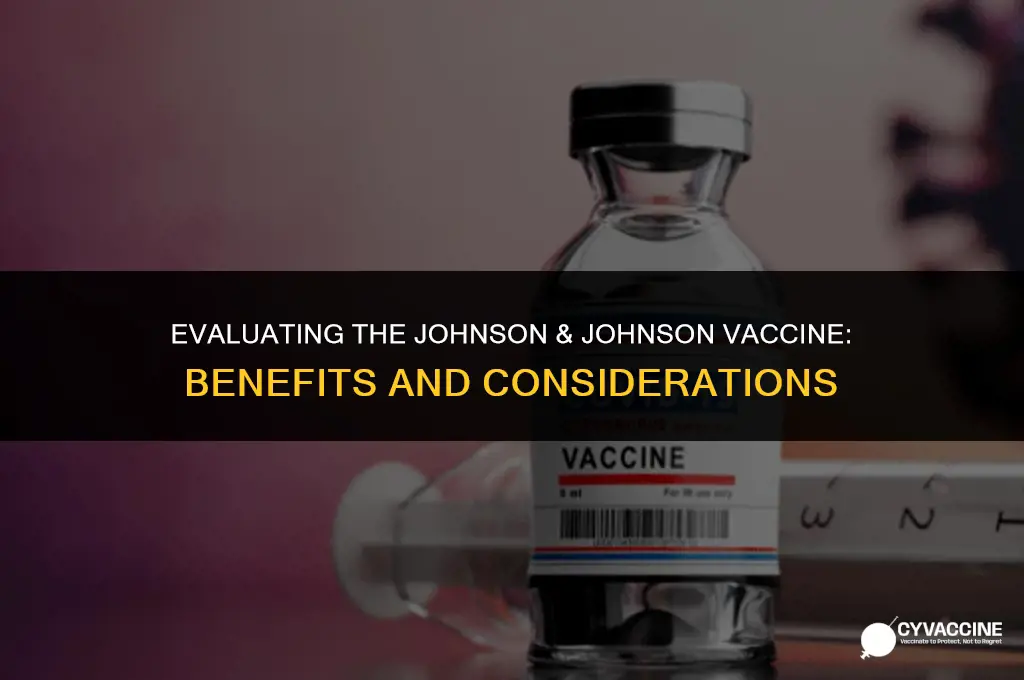 is the j & j vaccine good